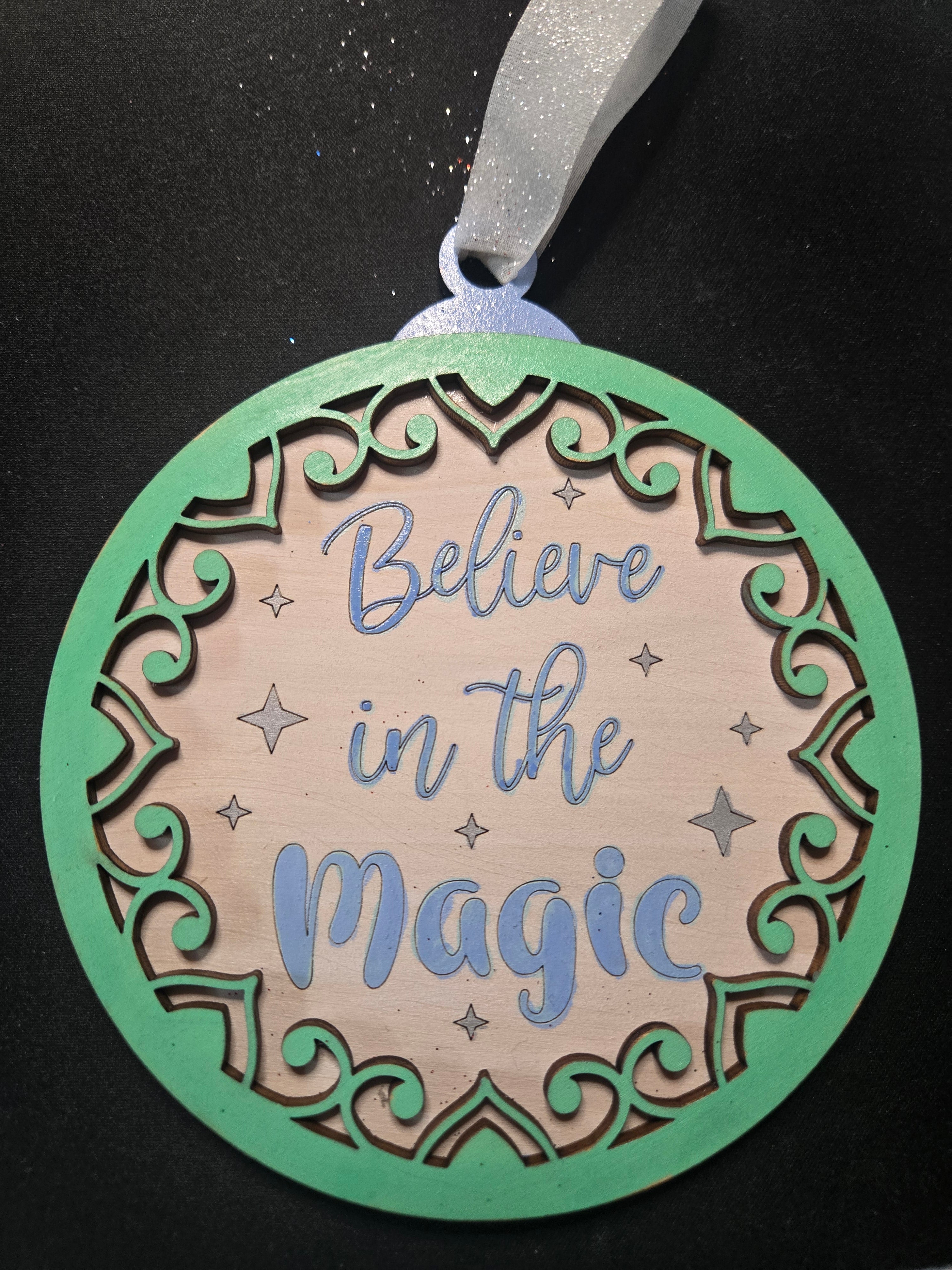 Believe in the Magic Christmas Ornament